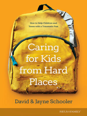 cover image of Caring for Kids from Hard Places